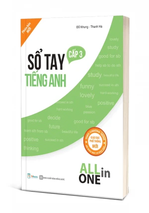 Sổ Tay Tiếng Anh Cấp 3 All In One Phiên bản mới