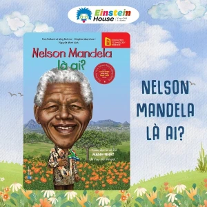 Bộ Sách Chân Dung - Nelson Mandela Là Ai?