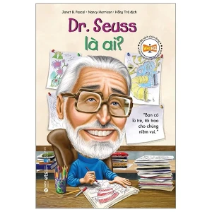 Bộ Sách Chân Dung Những Người Thay Đổi Thế Giới Dr. Seuss Là Ai?