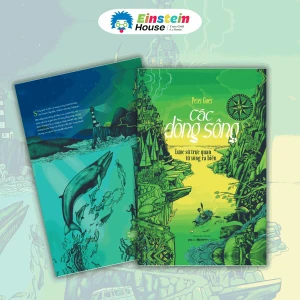 Các Dòng Sông Lược Sử Trực Quan Từ Sông Ra Biển (Rivers A Visual History from River to Sea