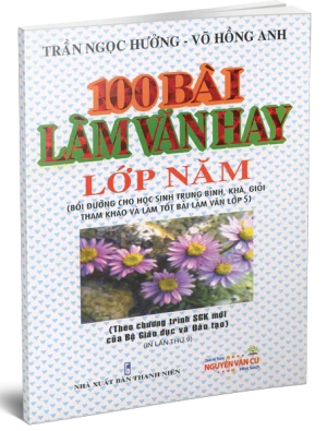 100 Bài Làm Văn Hay Lớp 5