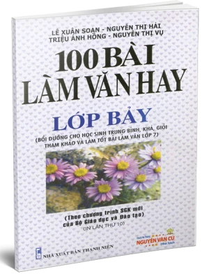 100 Bài Làm Văn Hay Lớp 7