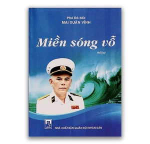 Miền Sóng Vỗ - Hồi Ký Mai Xuân Vĩnh