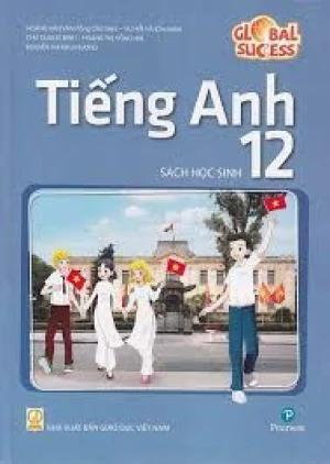 Sách Giáo Khoa Tiếng Anh Lớp 12 - Global Success (Sách bài học)