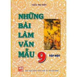 Sách văn mẫu lớp 9 - Tập 1 (Trần Thị Thìn)