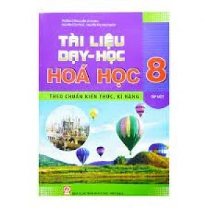 Tài liệu dạy học Hóa học lớp 8 - Tập 1