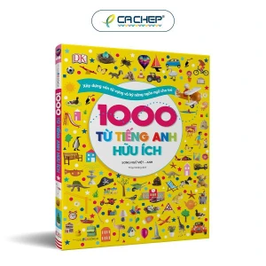 1000 Từ Tiếng Anh Hữu Ích (Song Ngữ Việt - Anh) - Xây Dựng Vốn Từ Vựng Và Kỹ Năng Ngôn Ngữ Cho Trẻ