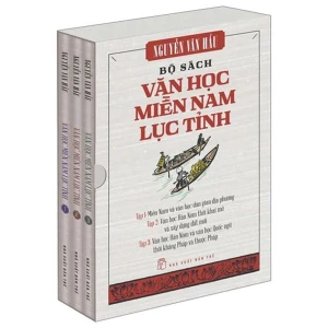 Bộ Sách Văn Học Miền Nam Lục Tỉnh - Tập 1-3 (Hộp 3 Cuốn)