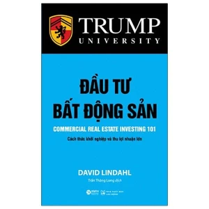 Đầu Tư Bất Động Sản (Tái Bản 2021)