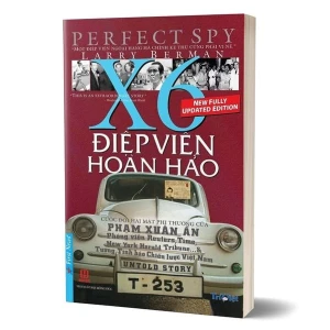 Điệp Viên Hoàn Hảo X6 - Phạm Xuân Ẩn