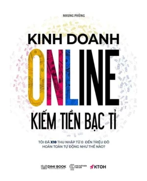 Kinh Doanh Online - Kiếm Tiền Bạc Tỉ