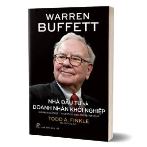 Warren Buffett - Nhà Đầu Tư Và Doanh Nhân Khởi Nghiệp