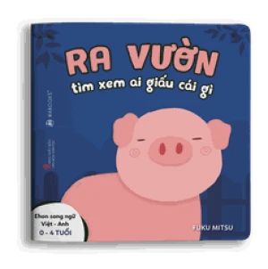 Ehon Ai giấu cái gì: Ra vườn xem ai giấu cái gì