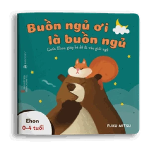 Ehon Buồn ngủ: Buồn ngủ ơi là buồn ngủ