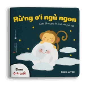 Ehon Buồn ngủ: Rừng ơi ngủ ngon