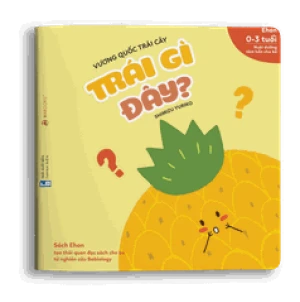 Ehon Vương Quốc Trái Cây: Trái gì đây?
