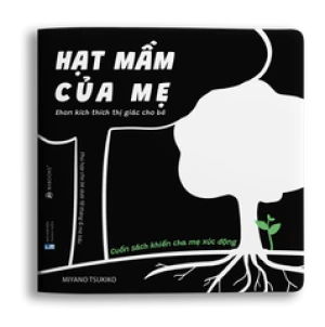 Hạt mầm của mẹ