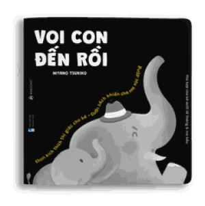Voi con đến rồi