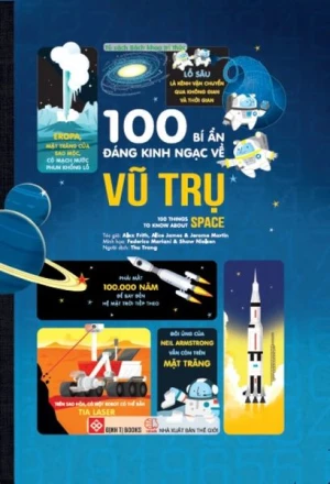 100 bí ẩn đáng kinh ngạc về Vũ trụ (USBORNE - 100 things to know about space)
