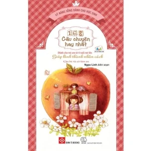 168 câu chuyện kỹ năng sống cho HS (39N) Giúp hình thành nhân cách Cậu bé và cỏ...