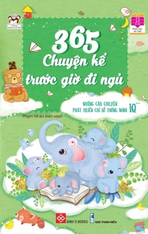 365 chuyện kể trước giờ đi ngủ - Những câu chuyện phát triển chỉ số thông minh IQ 2