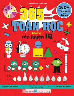 365 hoạt động Toán học thú vị rèn luyện IQ