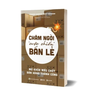 Châm ngòi cuộc chiến bán lẻ - Mở khóa mấu chốt bán hàng thành công