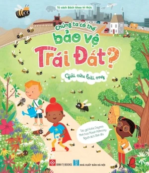 Chúng ta có thể bảo vệ Trái Đất? - Giải cứu loài ong