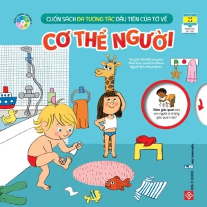 Cuốn sách đa tương tác đầu tiên của tớ về... - Cơ thể người