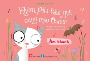 Khám phá thế giới cùng mèo Oscar - Âm thanh