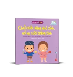 Momo và Ken- Chải chiếc răng nhỏ xinh, nở nụ cười trắng tinh
