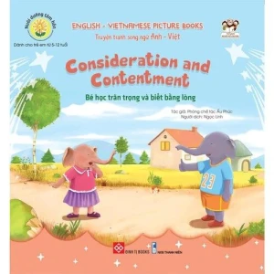 Nuôi dưỡng tâm hồn - Truyện tranh song ngữ Anh - Việt - Bé học trân trọng và biết bằng lòng