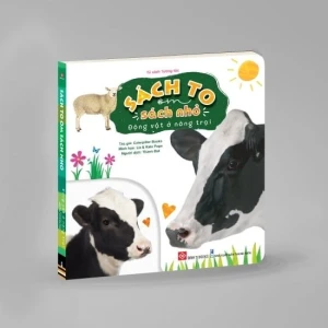Sách to ôm sách nhỏ - Động vật ở nông trại