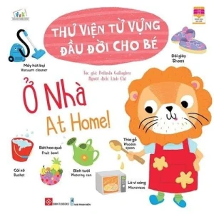 Thư viện từ vựng đầu đời cho bé - Ở nhà - At home!