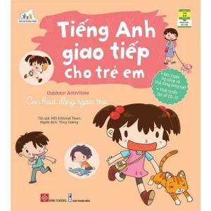 Tiếng Anh giao tiếp cho trẻ em- Outdoor Activities - Các hoạt động ngoài trời