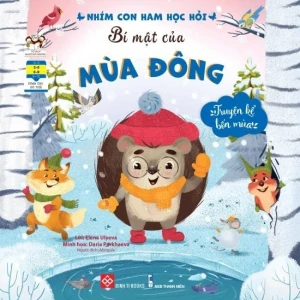 Truyện kể bốn mùa - Nhím con ham học hỏi - Bí mật của mùa đông