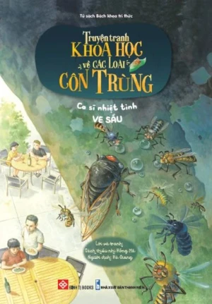Truyện tranh khoa học về các loài côn trùng - Ca sĩ nhiệt tình - Ve sầu