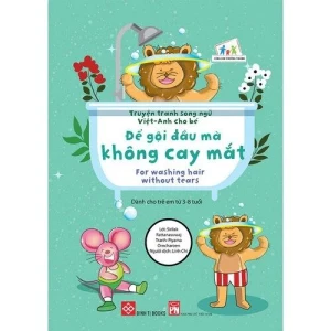Truyện tranh song ngữ Việt-Anh cho bé - For washing hair without tears - Để gội đầu mà không cay mắt