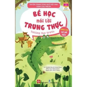 Truyện tranh song ngữ Việt-Anh dành cho trẻ em Cùng học cư xử tốt- Bé học nói lời trung...