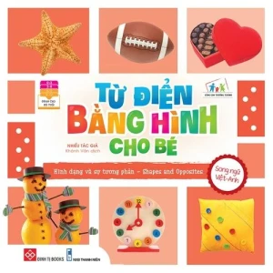 Từ điển bằng hình cho bé - Hình dạng và sự tương phản - Shapes and Opposites