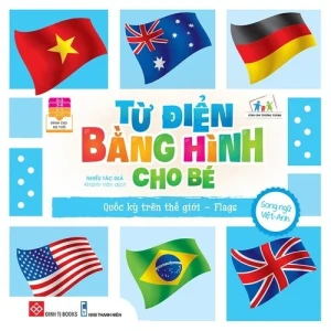 Từ điển bằng hình cho bé - Quốc kỳ trên thế giới - Flags