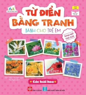 Từ điển bằng tranh dành cho trẻ em - Các loài hoa