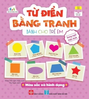 Từ điển bằng tranh dành cho trẻ em - Màu sắc và Hình dạng
