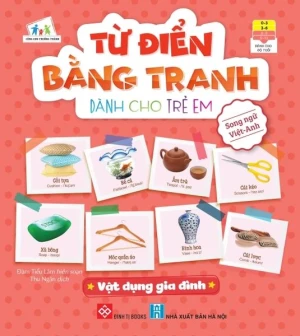 Từ điển bằng tranh dành cho trẻ em - Vật dụng gia đình