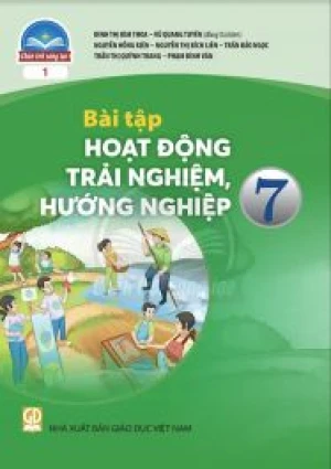 Bài tập Hoạt động trải nghiệm hướng nghiệp 7 - Chân trời sáng tạo sgk Bản 1