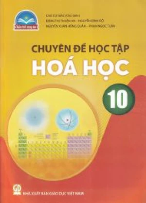 Chuyên đề học tập hóa học 10 - Chân trời sáng tạo sgk
