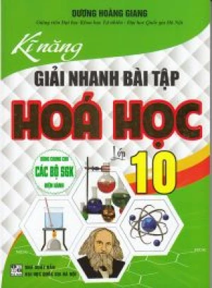 Kĩ năng giải nhanh bài tập Hóa học lớp 10