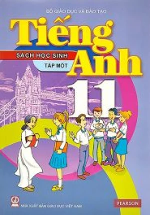 Tiếng anh 11/1 - Sách học sinh CTHN