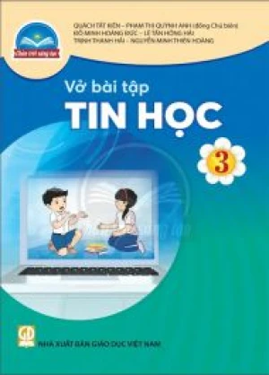 Vở bài tập Tin học 3 - Chân trời sáng tạo sgk