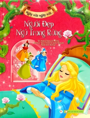 75_Ngày xửa ngày xưa - Người đẹp ngủ trong rừng ( Tái Bản 2024 )